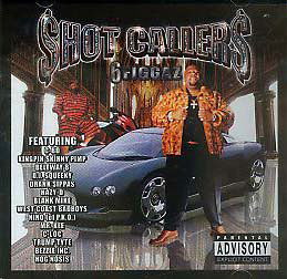 Shot Callers · 6 Figgaz (CD) (2006)