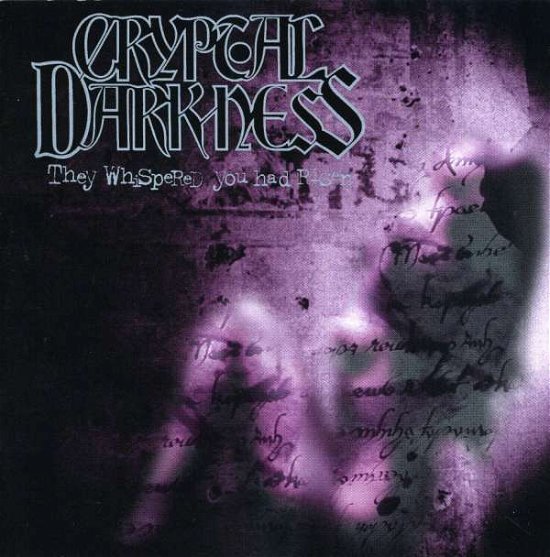 Cover for Cryptal Darkness · They Whispered You Had Ri (CD) (2015)