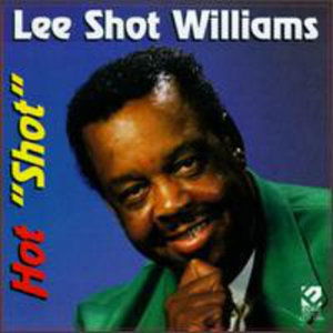 Cover for Lee Shot Williams · Hot Shot (CD) (1996)