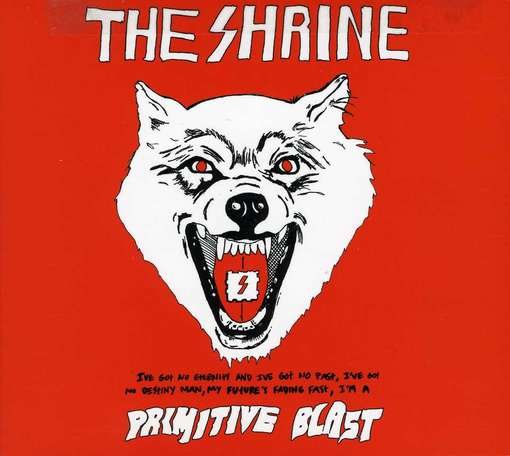 Primitive Blast - The Shrine - Musiikki - TEE PEE - 0707239014623 - maanantai 13. tammikuuta 2014