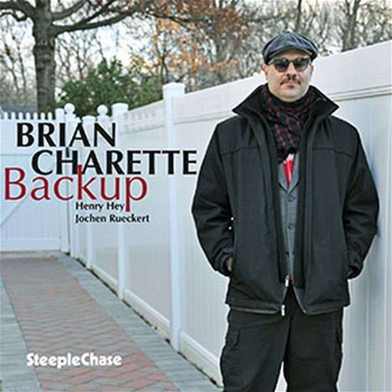 Cover for Brian Charette · Backup (CD) (2017)