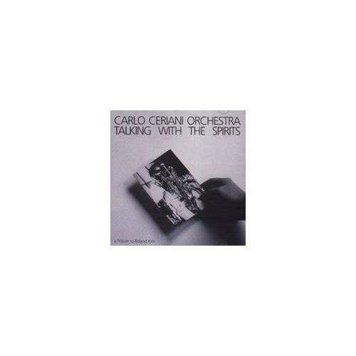Cover for Carlo Orches Ceriani · Talking with the Spirits (CD) (2010)