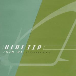 Join Us - Bluetip - Musik - DISCHORD - 0718751961623 - 28. oktober 2014