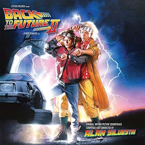 Cover for Alan Silvestri · Back To The Future Part II (CD) (2019)