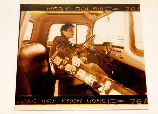 Long Way From Home - Mary Dolan - Musik - EARTH MUSIC - 0723248502623 - 15. marts 2001