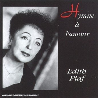 Cover for Edith Piaf · Hymne A L'Amour (CD)