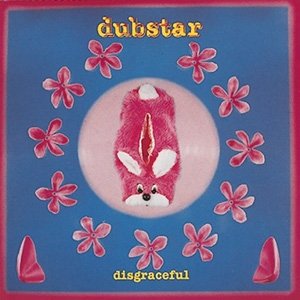 Dubstar - Disgraceful (CD) (2020)