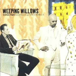 Cover for Weeping Willows · Weeping Willows-endless Night (CD) (2000)