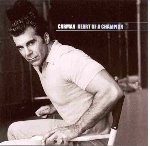 Cover for Carman · Heart of a Champion (CD) (2000)