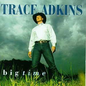 Cover for Trace Adkins · Trace Adkins - Big Time (CD) (2020)