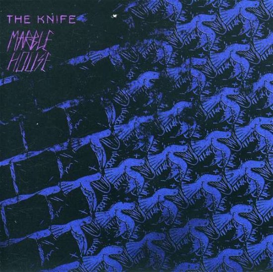 Cover for The Knife · Marble House (CD) (2007)