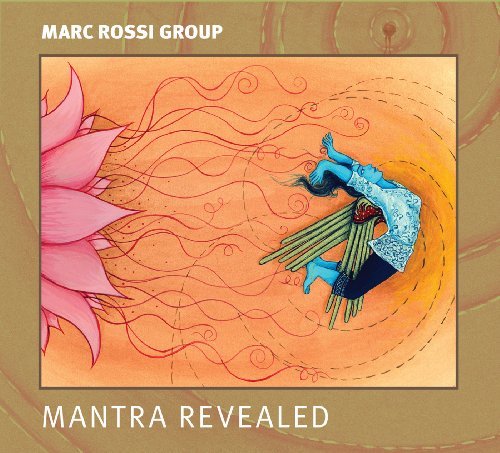 Cover for Marc Rossi · Mantra Revealed (CD) (2012)