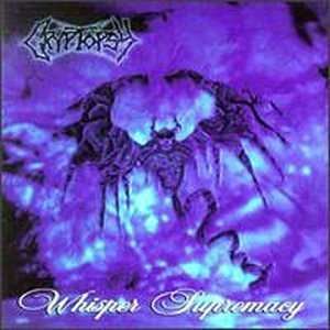 Whisper Supremacy - Cryptopsy - Musik - CENTURY MEDIA - 0727701788623 - 22 september 1998