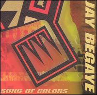 Begaye, Jay: Song of Colors - Jay Begaye - Muzyka - CANYON - 0729337635623 - 5 kwietnia 2007