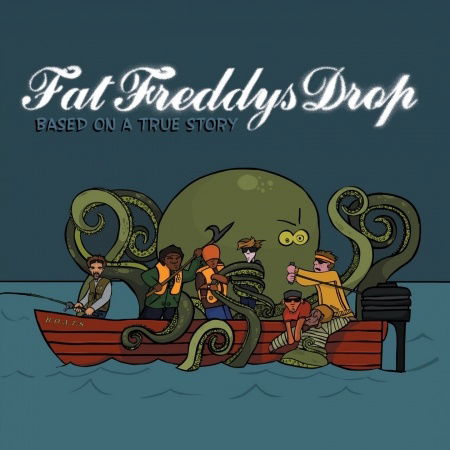 Cover for Fat Freddys Drop · Based On A True Story (CD) (2009)