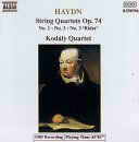 String Quartets Opus 74, 1-3 - Haydn / Kodaly Quartet - Música - NCL - 0730099539623 - 4 de septiembre de 1992