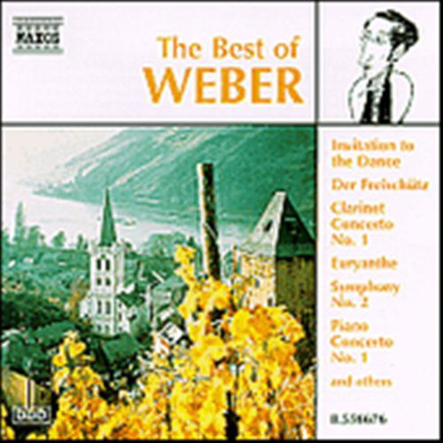 Best Of - C.M. Von Weber - Musiikki - NAXOS - 0730099667623 - torstai 5. maaliskuuta 1998