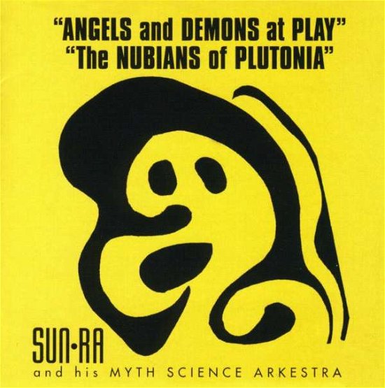 Angels & Demons / Nubians of Plutonia - Sun Ra - Musik - EVIDENCE - 0730182206623 - 25. November 1993