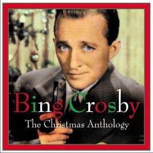 Cover for Bing Crosby · Christmas Anthology 1942-1955 (CD) (2020)