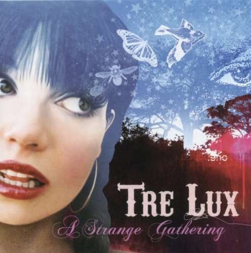 Cover for Tre Lux · A Strange Gathering (CD) (2016)