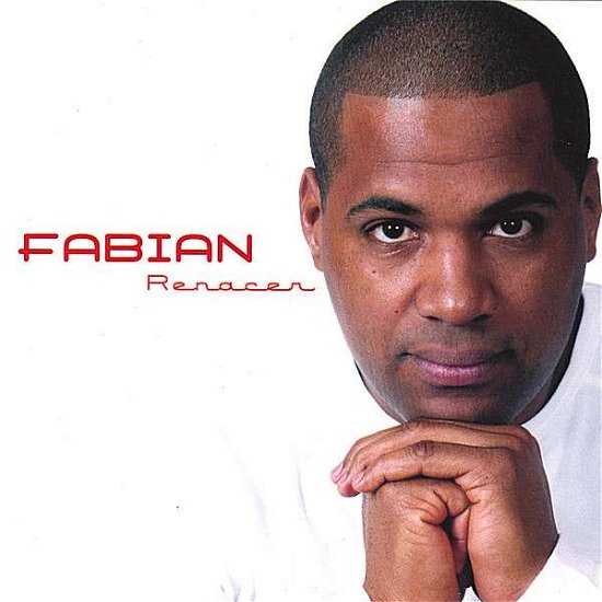 Renacer - Fabian - Musik - MUNICH - 0742451545623 - 6. februar 2007