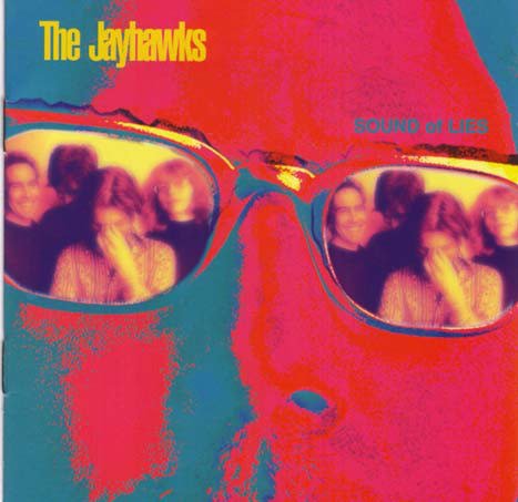 Cover for Jayhawks · Jayhawks (The) - Sound Of Lies (CD) (2016)