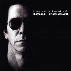 Cover for Lou Reed · Lou Reed - Very Best Of Lou Reed (CD) (2010)