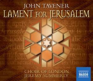 Cover for Choir of Londonsummerly · Tavenerlament For Jerusalem (CD) (2006)