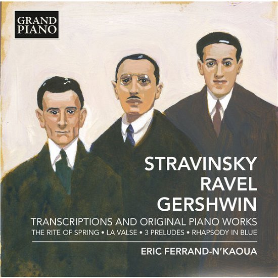 Cover for Stravinsky / Ravel / Gershwin / Ferrand-nkaoua · Transcriptions &amp; Original Pno Works (CD) (2015)