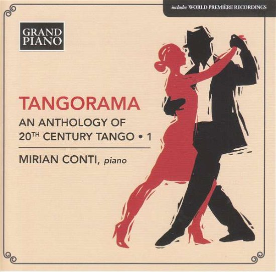 Cover for Mirian Conti · Tangorama: an Anthology of 20th Century Tango (CD) (2021)