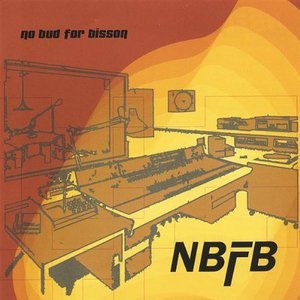 Cover for Nbfb · No Bud for Bisson (CD) (2004)