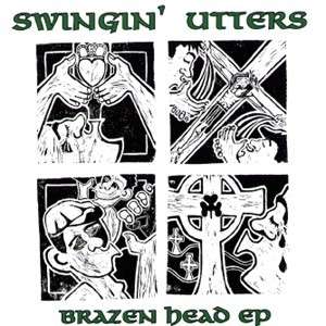 Brazen Head EP - Swingin Utters - Muziek - FAT WRECK CHORDS - 0751097059623 - 7 oktober 2010