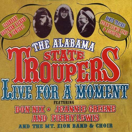Cover for Alabama State Troupers · Live for a Moment (CD) (2020)