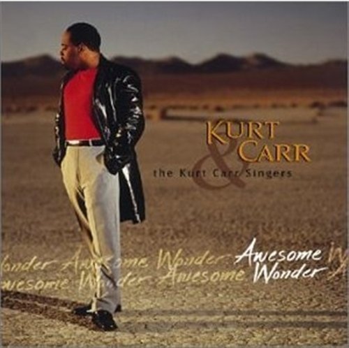 Cover for Kurt Carr · Kurt Carr-awesome Wonder (CD) (2011)