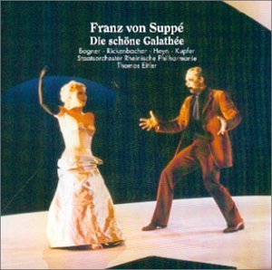 Die Schone Galathee - Franz von Suppe (1819-1895) - Muzyka - CLASSICAL - 0761203972623 - 15 maja 2001
