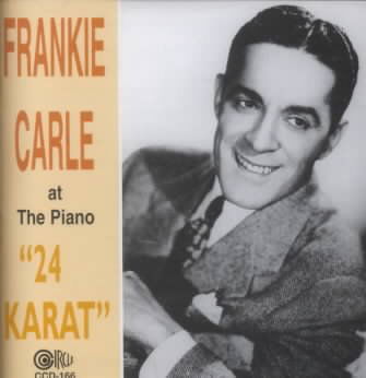 Cover for Frankie &amp; His Orchestra Carle · At The Piano. 24 Karat (CD) (2014)