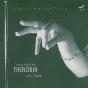 Original Works For Therem - Lydia Kavina - Musiikki - MODE - 0764593007623 - tiistai 22. kesäkuuta 1999
