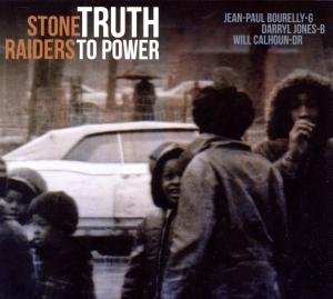 Cover for Stone Raiders · Truth To Power (CD) (2013)