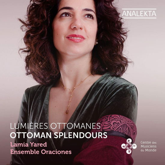 Cover for Lamia Yared / Ensemble Oraciones · Ottoman Splendours (CD) (2022)