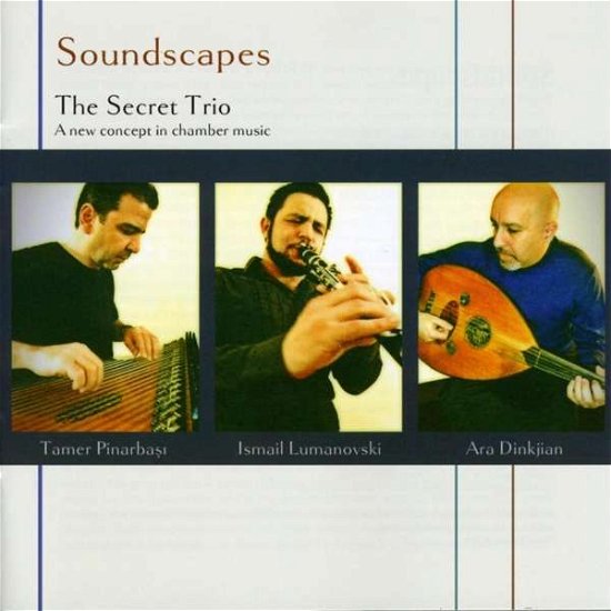 Soundscapes - Secret Trio - Music - TRADITIONAL CROSSROADS - 0780702434623 - April 12, 2012