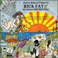 Cover for Rick Fay · This is Where I Came in (CD) (1996)
