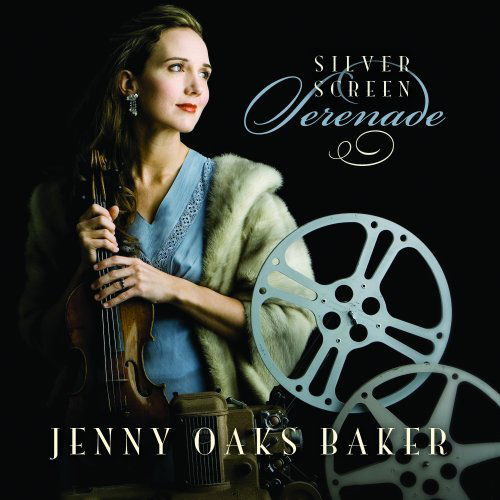 Cover for Jenny Oaks Baker · Silver Screen Serenade (CD) (2008)