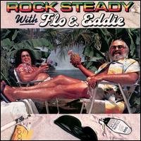 Rock Steady with Flo & Eddie - Flo & Eddie - Musik - EPIPHANY - 0785803000623 - 13. Januar 1998