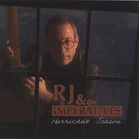 Cover for Rj &amp; the Imperatives · Hurricane Season (CD) (2006)