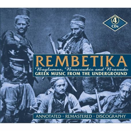 Rembetika: Greek Music from the Underworld - V/A - Musiikki - JSP - 0788065777623 - maanantai 26. kesäkuuta 2006