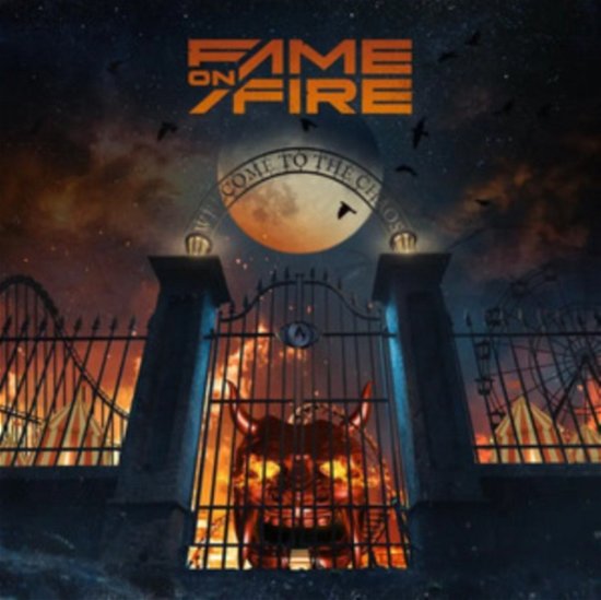 Cover for Fame On Fire · Welcome To The Chaos (CD) (2022)