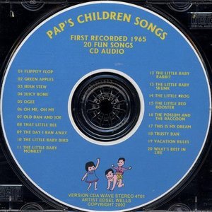 Paps Children Songs - Edsel Wells - Musik - Edsel Wells - 0791022235623 - 13. Juli 2004