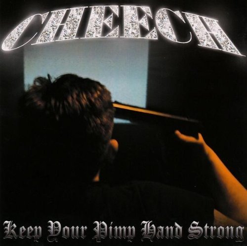 Cover for Cheech · Keep Your Pimp Hand Strong (CD) (2017)