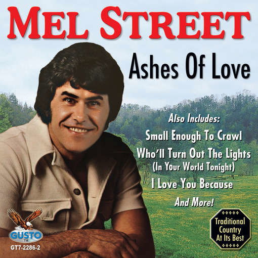 Cover for Mel Street · Ashes of Love (CD) (2013)