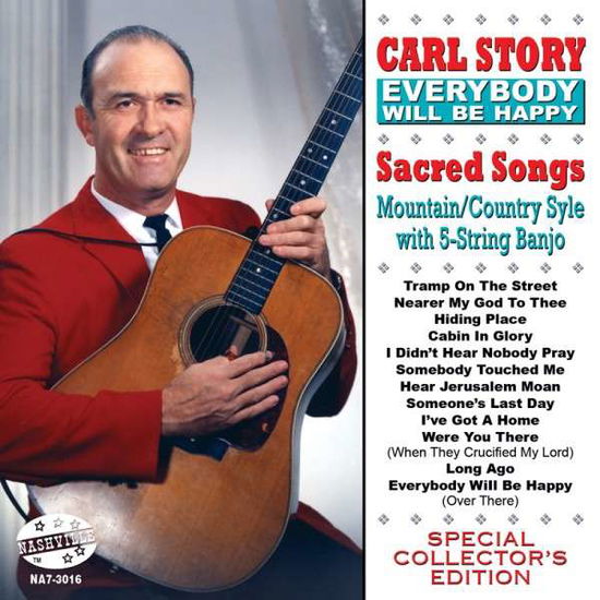 Cover for Carl Story · Everybody Will Be Happy (CD) (2013)